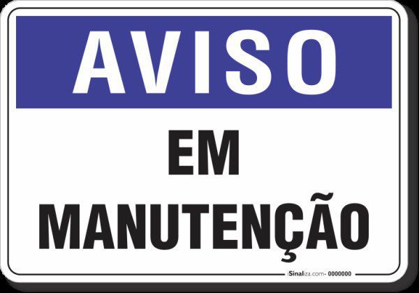 Placa Aviso Em Manutencao Viva Decora